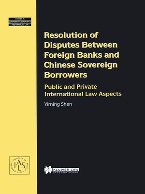 cover image of Resolution of Disputes Between Foreign Banks and Chinese Sovereign Borrowers